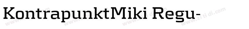 KontrapunktMiki Regu字体转换